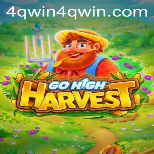 GoHighHarvest: Explore the New Virtual Farming Sensation with 4qwin PH Login