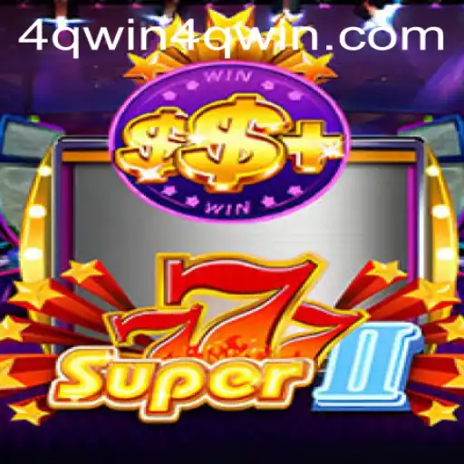 Unlocking the Thrills of Super777II: An In-Depth Guide with 4qwin PH Login Insights